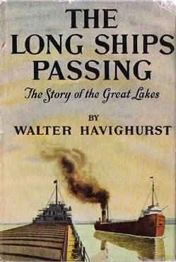 The Long Ships Passing: The Story of the Great Lakes