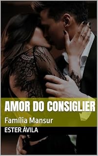 Livro Amor do consiglier: Família Mansur