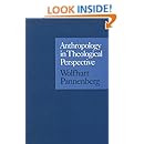Anthropology in Theological Perspective