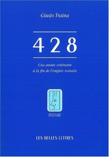 428, une année ordinaire à la fin de l'Empire romain