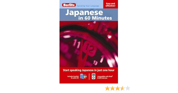 Amazon Com Japanese In 60 Minutes 9789812682062 Berlitz Books
