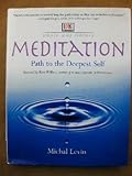 Hardcover Meditation: Path to the Deepest Self (Whole Way Library) Book