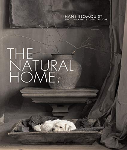 The Natural Home by Hans Blomquist