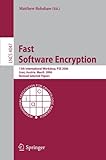 Image de Fast Software Encryption: 13th International Workshop, FSE 2006, Graz, Austria, March 15-17, 2006, Revised Selected Papers (Lecture Notes in Computer