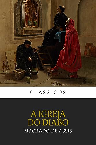 A Igreja do Diabo (Clássicos Livro 1) - eBook, Resumo, Ler Online e PDF ...