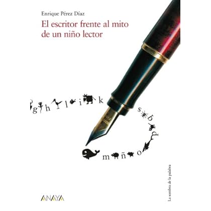 El escritor frente al mito de un niño lector (Historia Y Literatura - La Sombra De La Palabra) El escritor frente al mito de un niño lector (Historia Y Literatura - La Sombra De La Palabra)