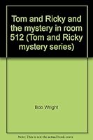 Mystery in Room 512 0878793593 Book Cover