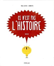 Ce n'est pas l'histoire