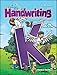 A Reason for Handwriting, Level K: Kindergarten Level Student Worktext