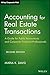 Accounting for Real Estate Transactions: A Guide For Public Accountants and Corporate Financial Professionals