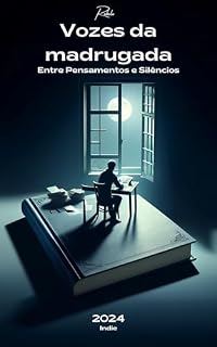 Livro Vozes da madrugada : Entre pensamentos e silêncios
