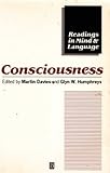Consciousness : Psychological and Philosophical Essays, , 063118564X