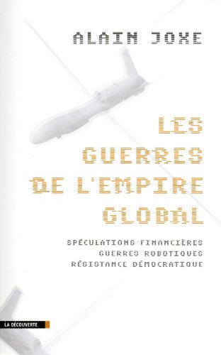 Les  guerres de l'empire global
