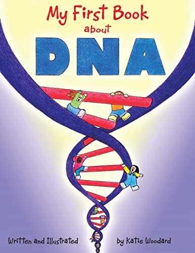 My First Book About DNA