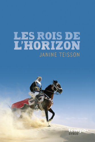 Les  rois de l'horizon