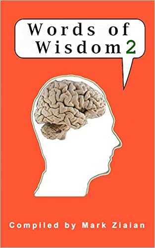 Words Of Wisdom 2 Ziaian Mark 9781896574042 Amazon Com Books