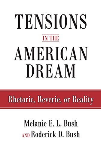 Tensions In The American Dream Rhetoric Reverie Or - 