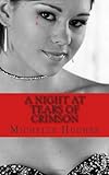 Front cover for the book A Night at Tears of Crimson by Michelle Hughes
