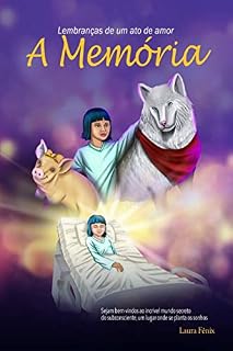 Livro Lembranças de um ato de amor A memória (1)