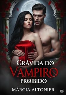 Livro Grávida do vampiro proibido (Clã do Pecado Livro 1)