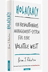Holacracy: Ein revolutionäres Management-System für eine volatile Welt Hardcover