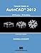 Tutorial Guide to AutoCAD 2012 by Shawna Lockhart