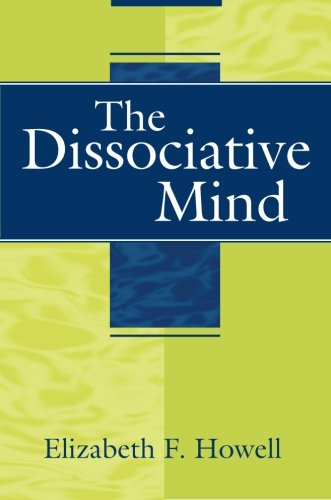 The Dissociative Mind The Dissociative Mind