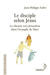 Le  disciple selon Jésus