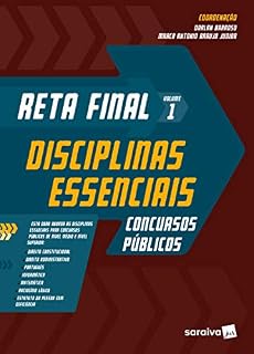 Livro Reta final: Disciplinas Essenciais: Concursos Públicos