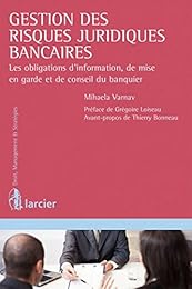 Gestion des risques juridiques bancaires