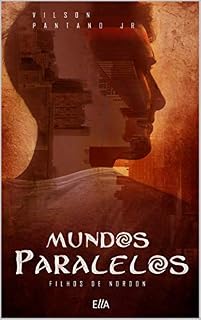 Livro Mundos Paralelos: Filhos de Nordon