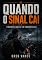 Livro Quando o sinal cai: Comunicação de emergência (Sobrevivencialismo por Greg Vance)