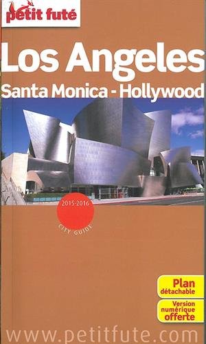 Los Angeles, Santa Monica, Hollywood