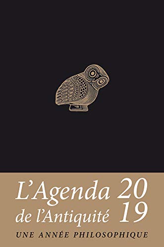 Agenda de l'Antiquite 2019 (Objets Derives) (French Edition) by Jean-Louis Poirier