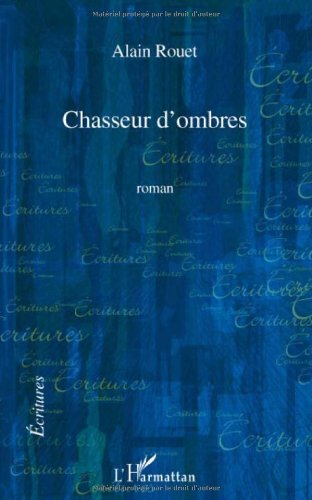 Chasseur d'ombres