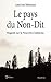 Le pays du Non-Dit: Réédition (French Edition) by Louis-José Barbançon