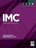 2018 International Mechanical Code (International Code Council Series) 2018 International Mechanical Code (International Code Council Series)