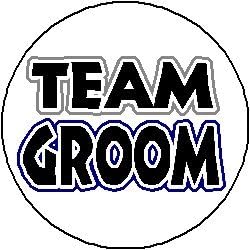 TEAM GROOM 1.25" Pinback Button Badge / Pin ~ Wedding Party Marriage