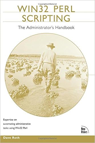 Win32 Perl Scripting The Administrator S Handbook Roth Dave 0619472702154 Amazon Com Books