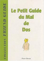 Le  petit guide du mal de dos