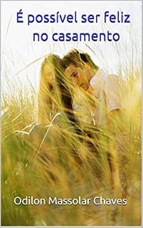 Livro É possível ser feliz no casamento