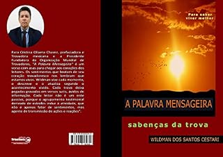 Livro A PALAVRA MENSAGEIRA: sabenças da trova