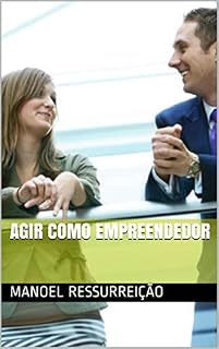 Livro Agir como empreendedor