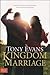 Kingdom Marriage- Connecting God's Purpose with Your Pleasure (Book, Study Guide and DVD)