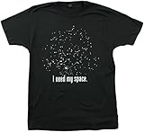 I Need My Space Unisex T-shirt Cheesey, Funny Astronomy Humor Tee