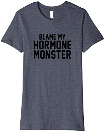 Womens Blame My Hormone Monster Premium Puberty Show Shirt Large Heather Blue