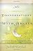 My Conversations with Angels: Inspirational Moments with Guardian Spirits by Judith Marshall