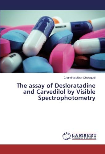 The assay of Desloratadine and Carvedilol by Visible Spectrophotometry