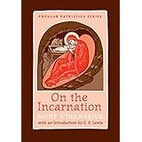 On the Incarnation: Saint Athanasius (Popular Patristics)