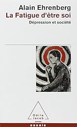 La  fatigue d'être soi